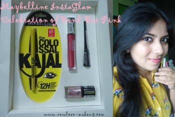 Maybelline InstaGlam Box Celebration of Bonds in Pink Review, FOTD