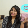August Fab Bag Unboxing & Review, Indian Beauty Blog, Indian YouTuber