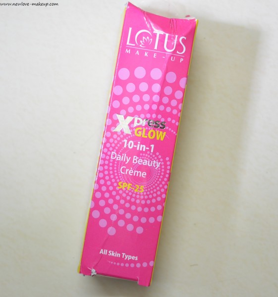 Lotus Herbals Xpress Glow 10 in 1 Daily Beauty Creme SPF 25 Review, Swatches, FOTD
