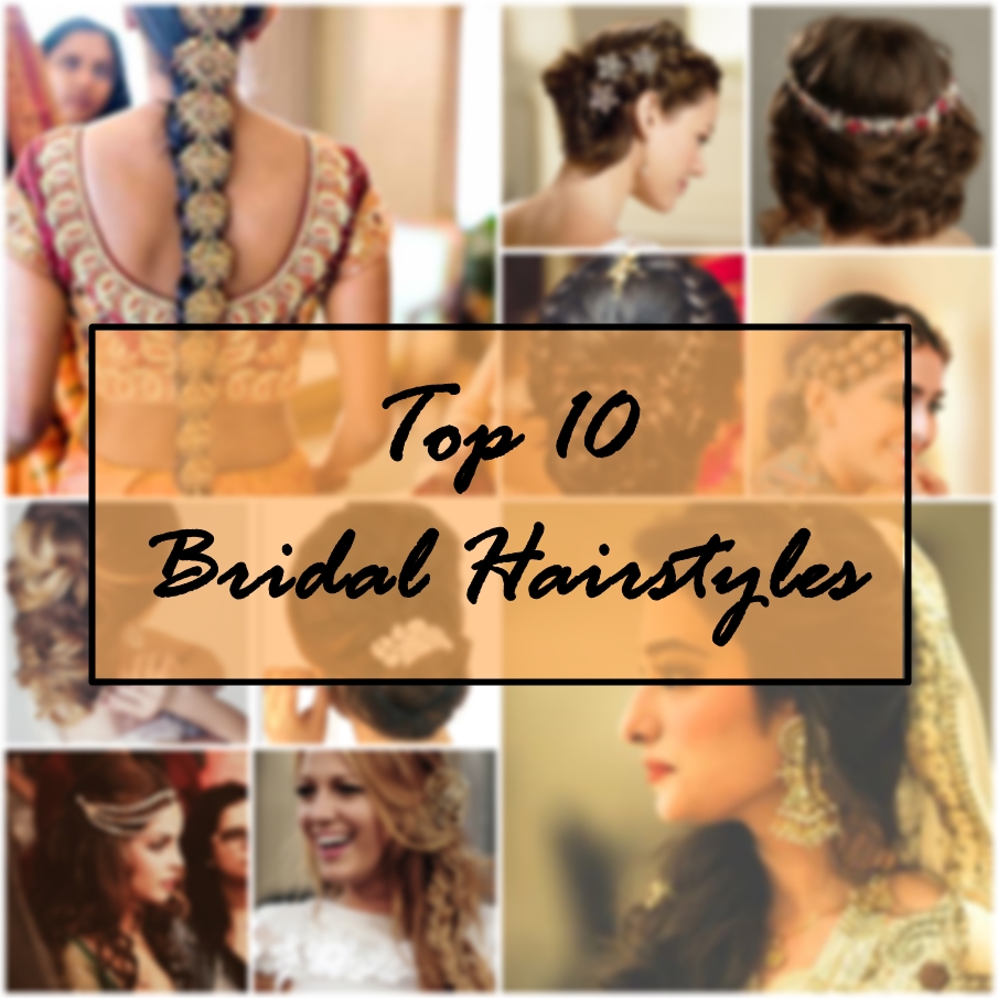 Top 10 Indian Bridal Hairstyles - New Love - Makeup