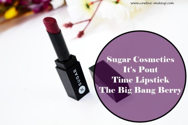 Sugar Cosmetics It's A-Pout Time Vivid Lipstick The Big Bang Berry Review, Swatches, Indian Makeup Blog