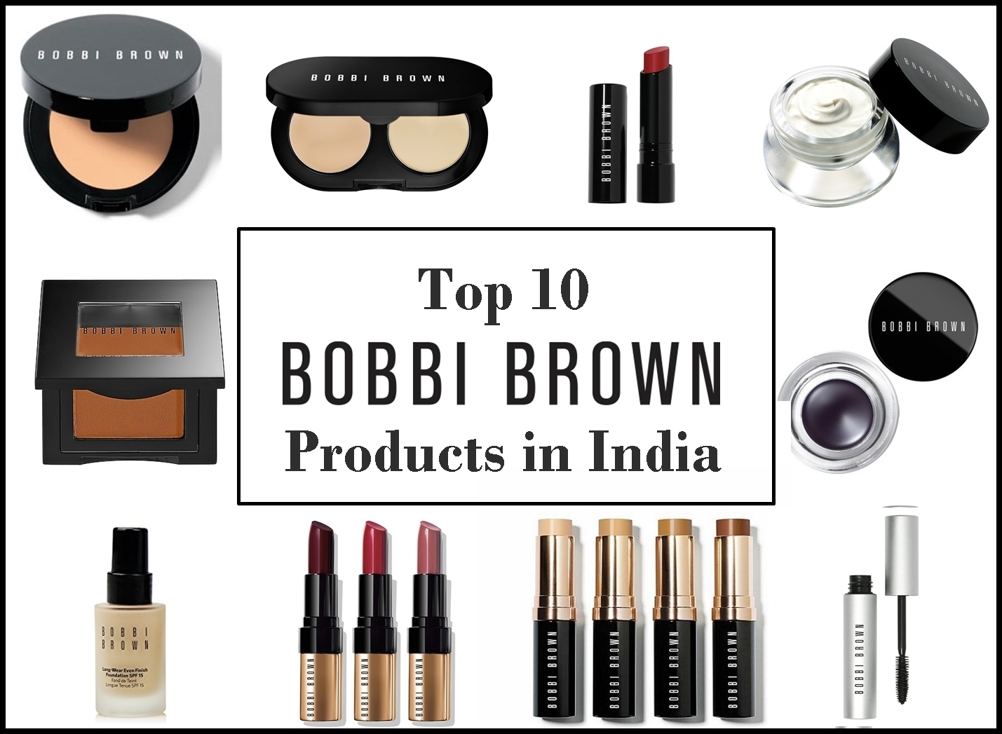 10 Best Bobbi Brown Products India, Prices,